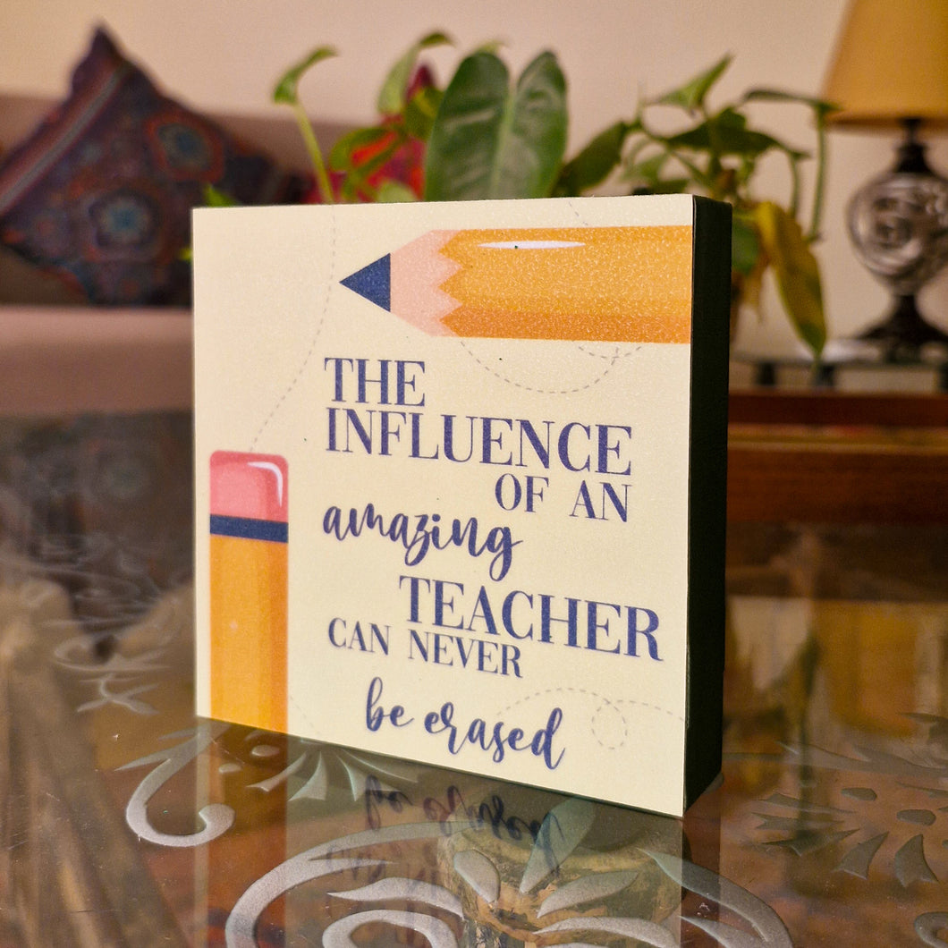 The Influence of an Amazing Teacher Plaque