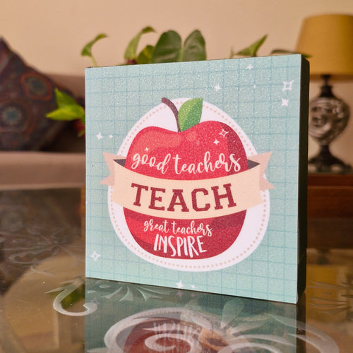 A Great Teacher Inspires Plaque